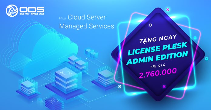 Tặng ngay License Plesk Admin Edition khi mua Cloud Server Managed Services