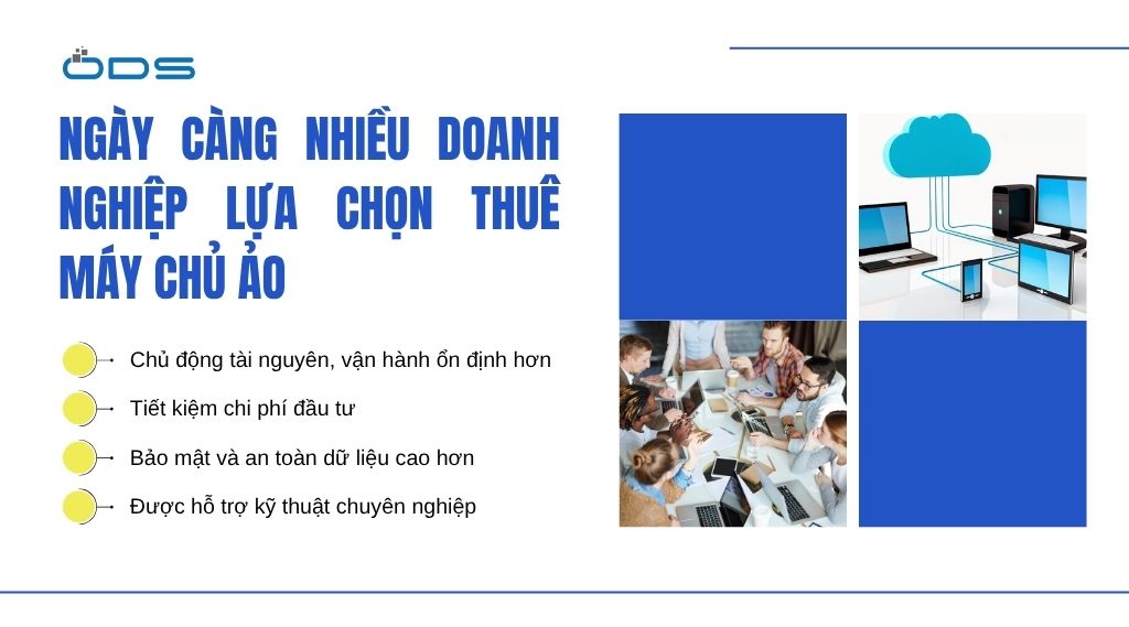 Ngày càng nhiều doanh nghiệp lựa chọn thuê máy chủ ảo