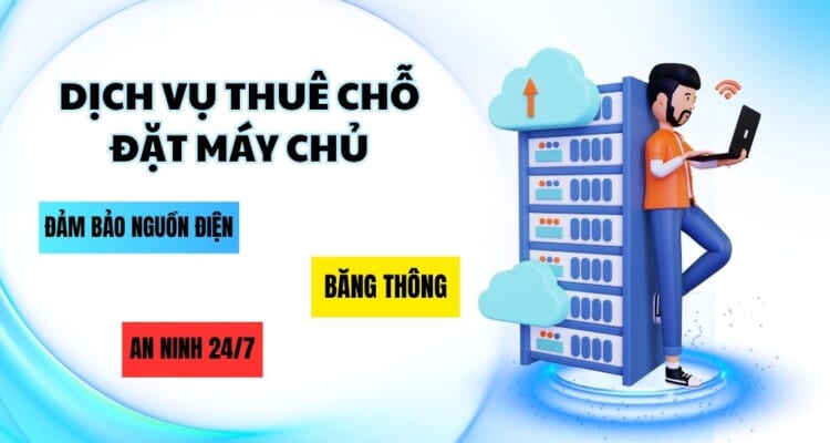 Dịch vụ thuê chỗ đặt máy chủ đạt chuẩn an ninh 24/7