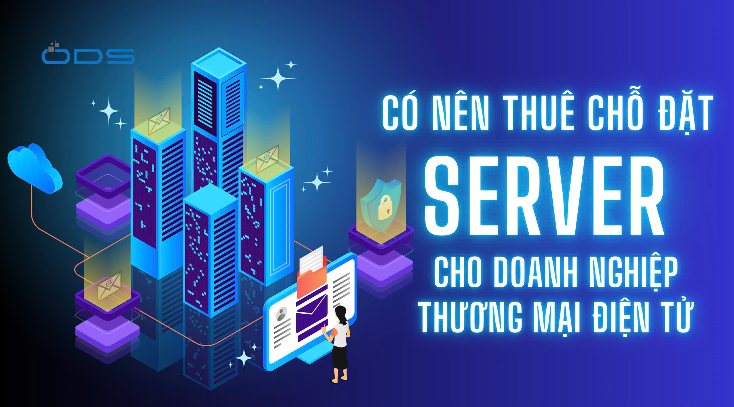 Thuê chỗ đặt server cho doanh nghiệp thương mại điện tử