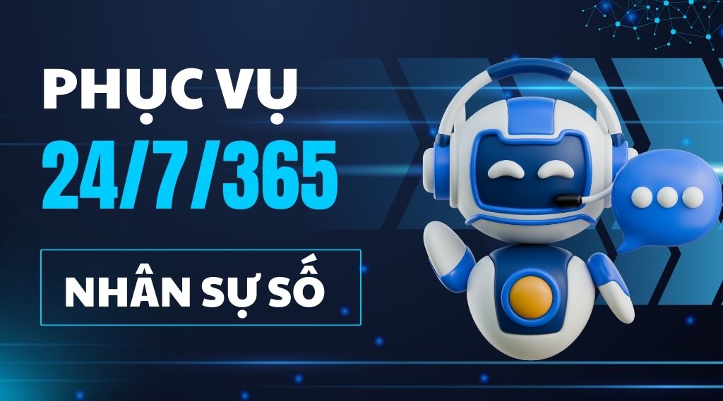 Phục vụ 24_7_365 với nhân sự số
