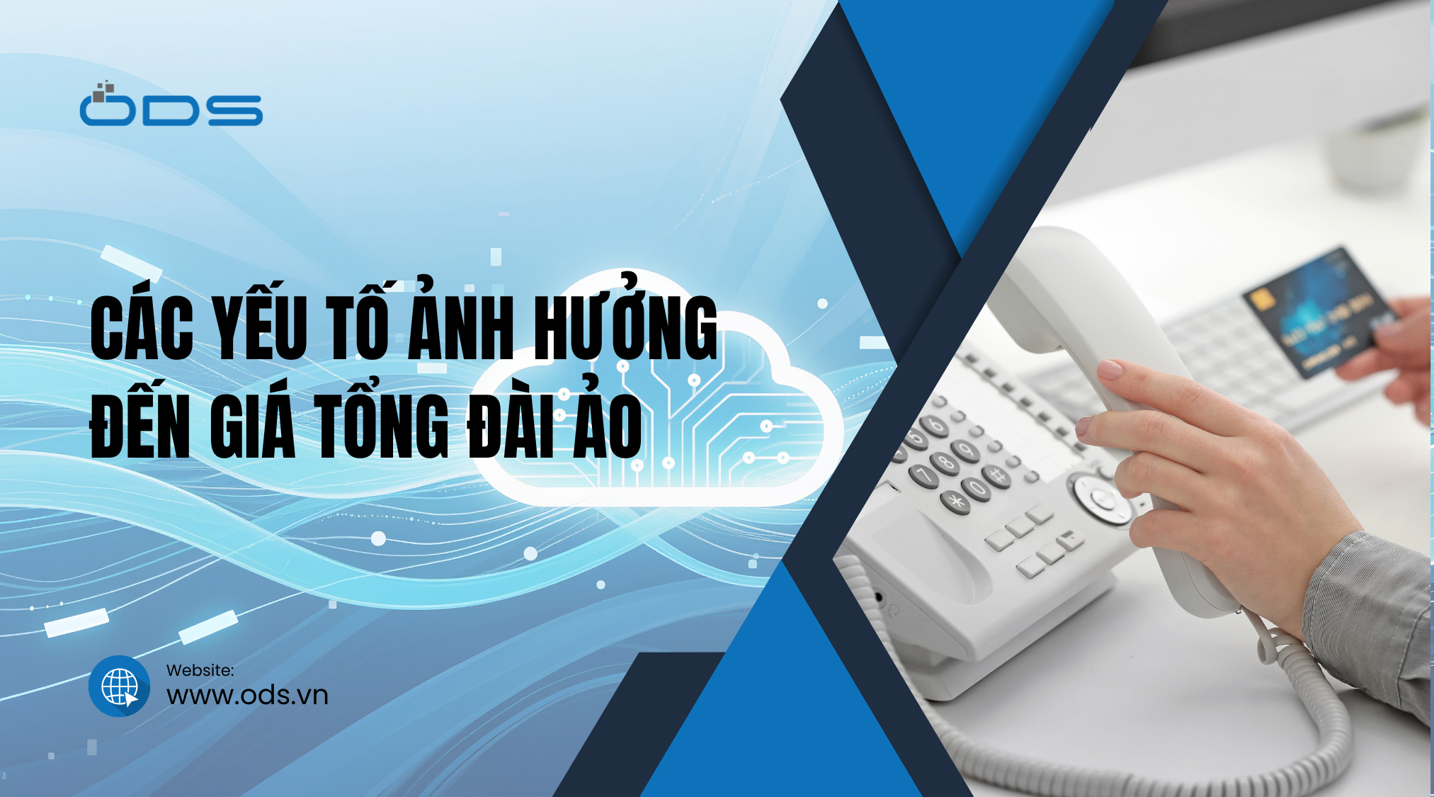 Các yếu tố ảnh hưởng đến giá tổng đài ảo