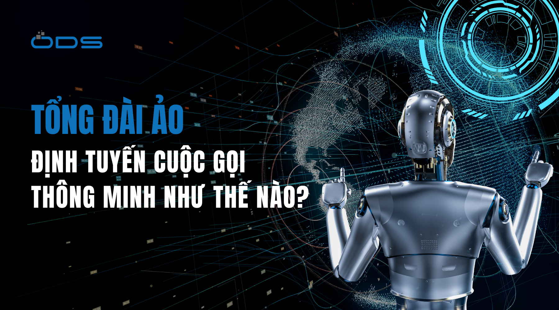 Tổng đài ảo định tuyến cuộc gọi thông minh như thế nào?