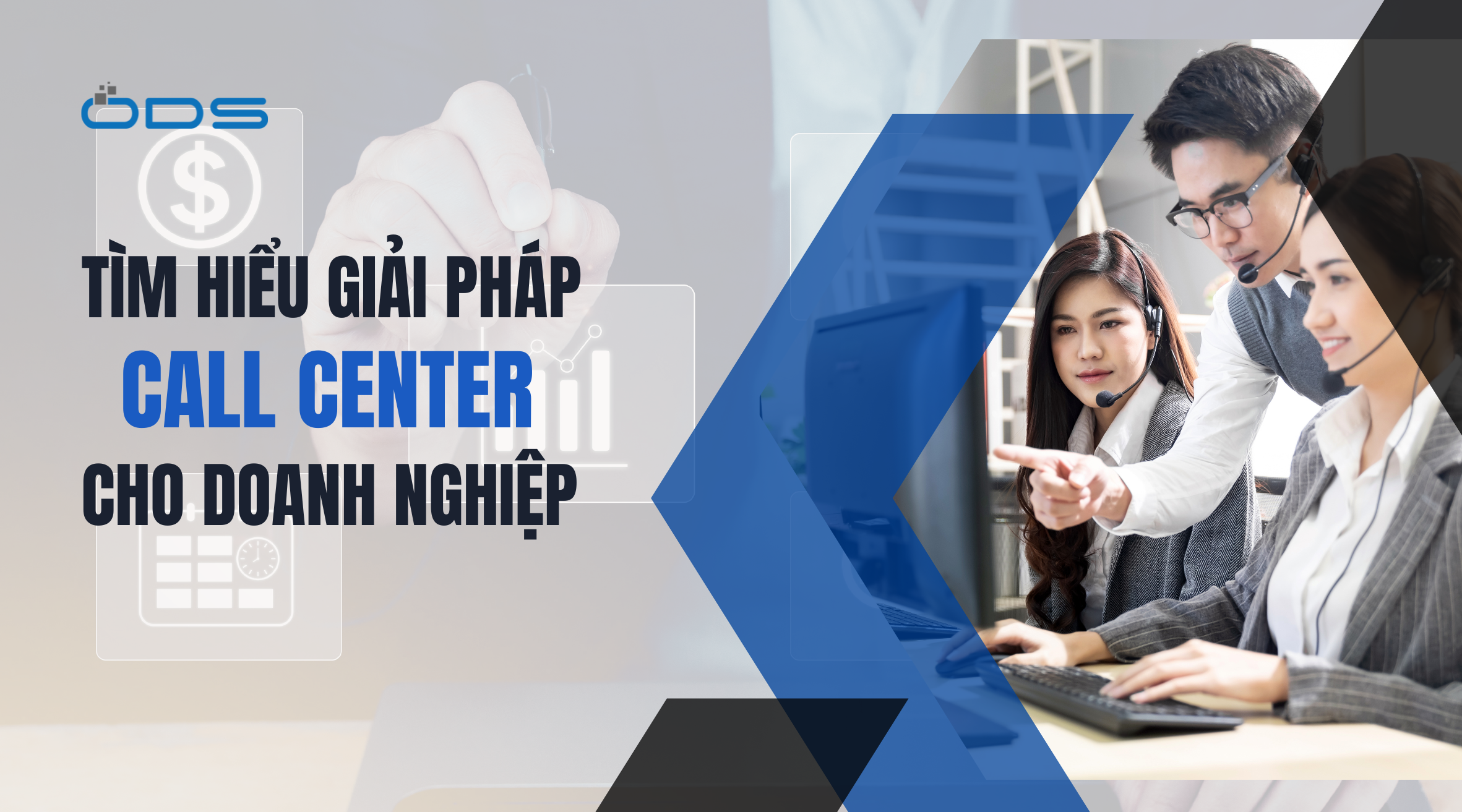 Tìm hiểu giải pháp Call Center cho doanh nghiệp